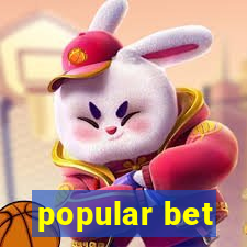 popular bet